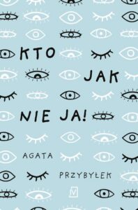 Okładka: Kto jak nie ja!