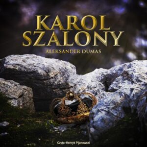 Okładka: Karol szalony