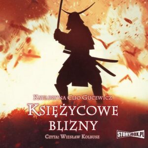 Okładka: Saga o Date Masamune. Tom 1. Księżycowe blizny