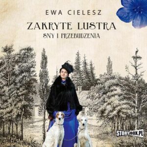 Okładka: Zakryte lustra. Tom 1. Sny i przebudzenia