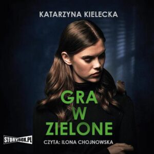 Okładka: Gra w zielone