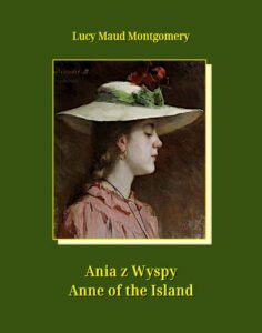 Okładka: Ania z Wyspy. Anne of the Island