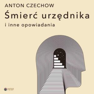 Okładka: Śmierć urzędnika i inne opowiadania