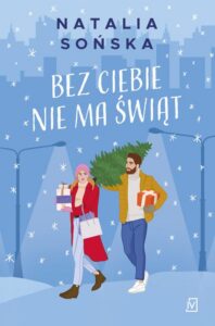 Okładka: Bez ciebie nie ma świąt
