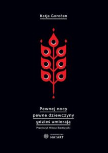 Okładka: Pewnej nocy pewne dziewczyny gdzieś umierają
