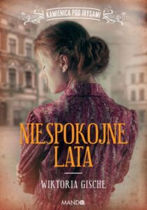 Okładka: Niespokojne lata