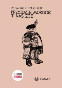 Okładka: Przyjdzie Mordor i nas zje - II wydanie