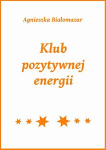 Okładka: Klub pozytywnej energii