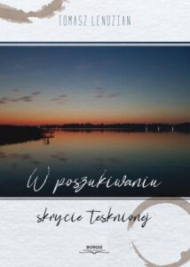 Okładka: W poszukiwaniu skrycie tęsknionej