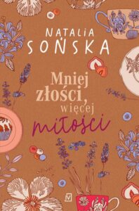 Okładka: Mniej złości, więcej miłości