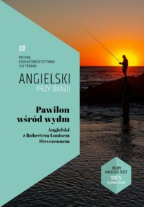 Okładka: Pawilon wśród wydm. Angielski z Robertem Louisem Stevensonem