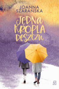 Okładka: Jedna kropla deszczu