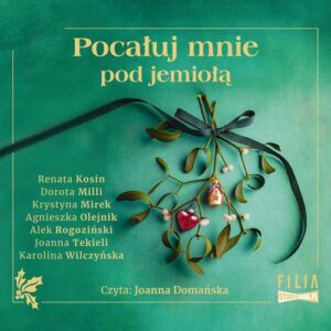 Okładka: Pocałuj mnie pod jemiołą