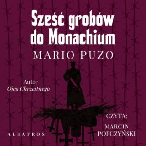 Okładka: SZEŚĆ GROBÓW DO MONACHIUM