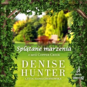 Okładka: Copper Creek. Tom 2. Splątane marzenia