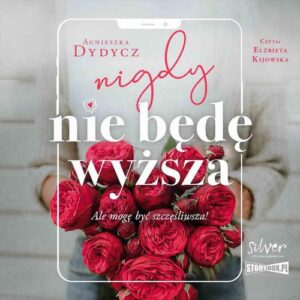 Okładka: Nigdy nie będę wyższa