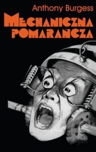 Okładka: Mechaniczna Pomarańcza