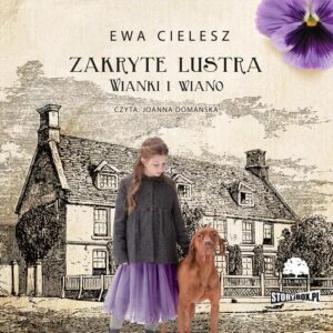 Okładka: Zakryte lustra. Tom 2. Wianki i wiano