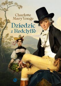 Okładka: Dziedzic z Redclyffe