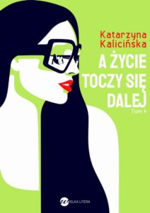 Okładka: A życie toczy się dalej