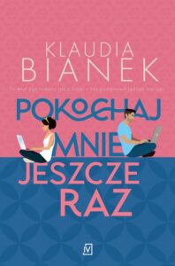 Okładka: Pokochaj mnie jeszcze raz