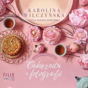 Okładka: Sklepik ze wspomnieniami. Tom 1. Cukiernica z fotografii