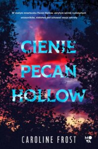 Okładka: Cienie Pecan Hollow
