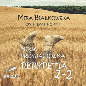 Okładka: Moja przyjaciółka Perypetia. Tomy 1 i 2
