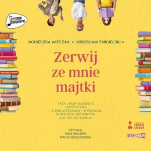 Okładka: Zerwij ze mnie majtki