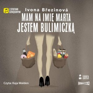 Okładka: Dziewczyny na smyczy. Tom 2. Mam na imię Marta. Jestem bulimiczką