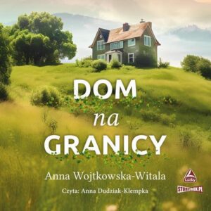 Okładka: Dom na granicy