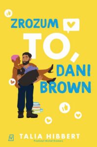 Okładka: Zrozum to, Dani Brown