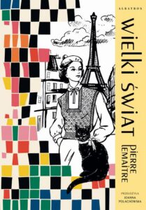 Okładka: Wielki świat. Cykl Lata chwały. Tom 1