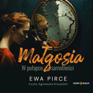 Okładka: Małgosia. W pułapce samotności