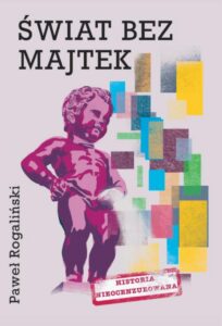 Okładka: Świat bez majtek. Historia nieocenzurowana