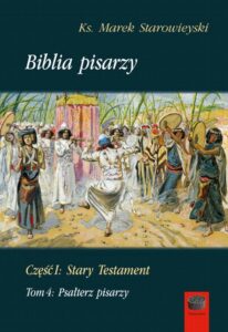Okładka: Biblia pisarzy, cz. I: Stary Testament, t. 4: Psałterz pisarzy