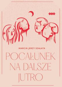 Okładka: Pocałunek na dalsze jutro