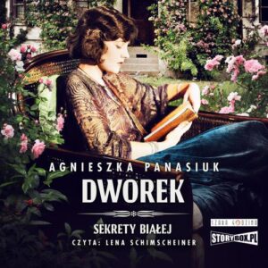 Okładka: Sekrety Białej. Tom 4. Dworek