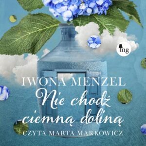Okładka: Nie chodź ciemną doliną