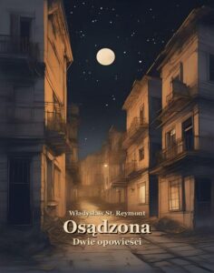 Okładka: Osądzona. Dwie opowieści