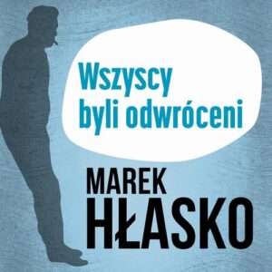 Okładka: Wszyscy byli odwróceni