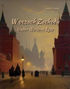 Okładka: W oczach Zachodu. Under Wertern Eyes