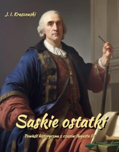 Okładka: Saskie ostatki. August III