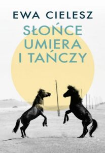 Okładka: Słońce umiera i tańczy