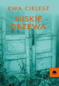 Okładka: Niskie drzewa