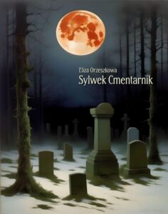 Okładka: Sylwek Cmentarnik