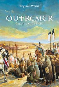 Okładka: Outremer Ziemia obietnic