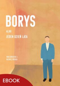 Okładka: Borys albo jeden dzień lata