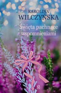 Okładka: Święta pachnące wspomnieniami