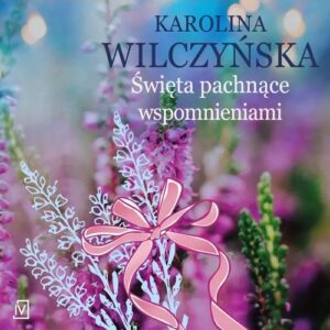 Okładka: Święta pachnące wspomnieniami